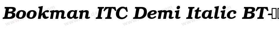 Bookman ITC Demi Italic BT字体转换